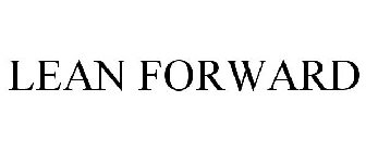 LEAN FORWARD