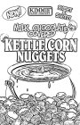 NEW! KIMMIE CANDY COMPANY SWEET & SALTY! MILK CHOCOLATE COVERED KETTLE CORN NUGGETS