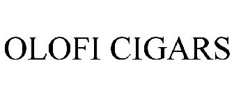 OLOFI CIGARS