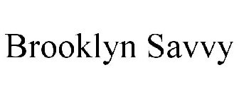 BROOKLYN SAVVY