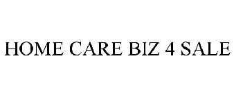 HOME CARE BIZ 4 SALE