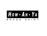 HOW AH YA BRAND SHIRT