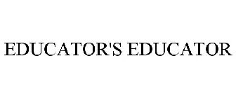 EDUCATOR'S EDUCATOR