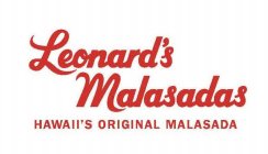 LEONARD'S MALASADAS HAWAII'S ORIGINAL MALASADA