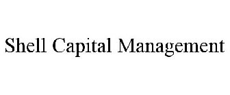 SHELL CAPITAL MANAGEMENT