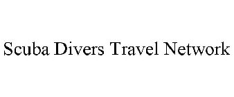 SCUBA DIVERS TRAVEL NETWORK