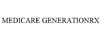 MEDICARE GENERATIONRX