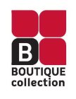 B BOUTIQUE COLLECTION