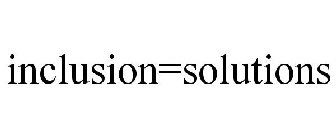 INCLUSION=SOLUTIONS