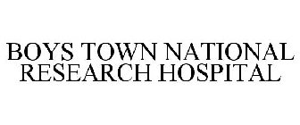 BOYS TOWN NATIONAL RESEARCH HOSPITAL