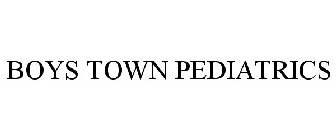 BOYS TOWN PEDIATRICS