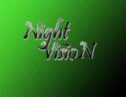 NIGHT VISION