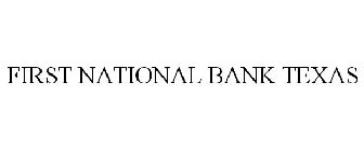 FIRST NATIONAL BANK TEXAS