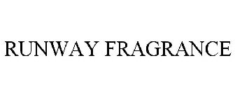 RUNWAY FRAGRANCE