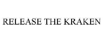 RELEASE THE KRAKEN