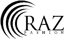RAZ FASHION