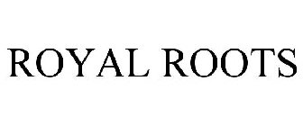 ROYAL ROOTS