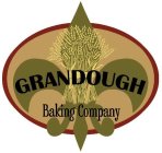 GRANDOUGH BAKING COMPANY