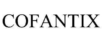 COFANTIX