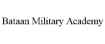 BATAAN MILITARY ACADEMY
