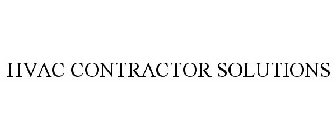 HVAC CONTRACTOR SOLUTIONS