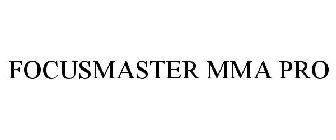 FOCUSMASTER MMA PRO