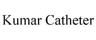 KUMAR CATHETER