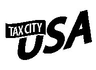 TAX CITY USA
