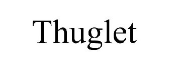 THUGLET