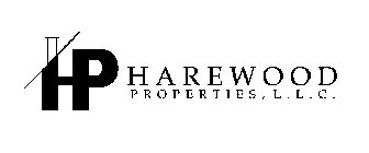 HP HAREWOOD PROPERTIES, L.L.C.