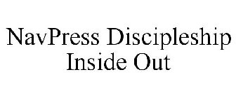 NAVPRESS DISCIPLESHIP INSIDE OUT