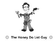 THE HONEY DO LIST GUY