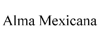 ALMA MEXICANA