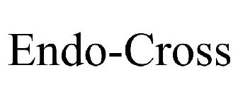 ENDO-CROSS