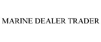 MARINE DEALER TRADER