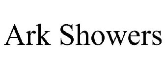 ARK SHOWERS