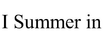 I SUMMER IN