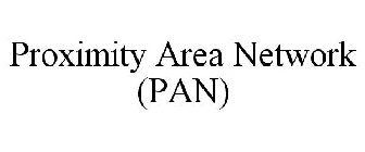 PROXIMITY AREA NETWORK (PAN)