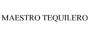 MAESTRO TEQUILERO