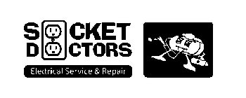 SOCKET DOCTORS ELECTRICAL SERVICE & REPAIR