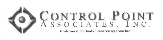 CONTROL POINT ASSOCIATES, INC. TRADITONAL METHODS MODERN APPROACHES