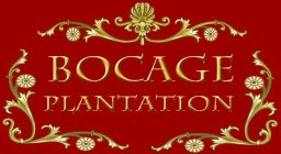 BOCAGE PLANTATION