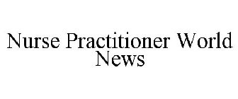 NURSE PRACTITIONER WORLD NEWS