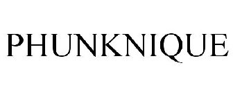 PHUNKNIQUE