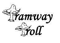 RAMWAY ROLL