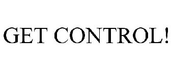 GET CONTROL!