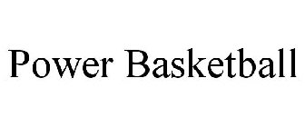 POWER BASKETBALL
