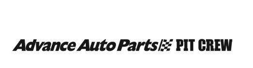 ADVANCE AUTO PARTS PIT CREW