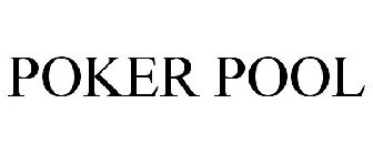 POKER POOL