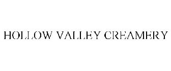 HOLLOW VALLEY CREAMERY